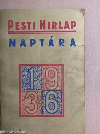 A Pesti Hirlap Nagy Naptára 1936