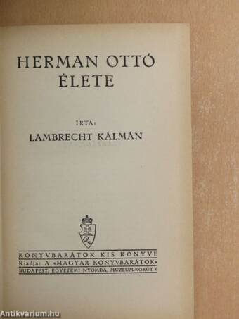 Herman Ottó élete