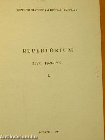 Repertórium (1787) 1869-1979 I.