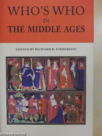 Who's Who in the Middle Ages I-II.