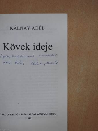 Kövek ideje (dedikált példány)