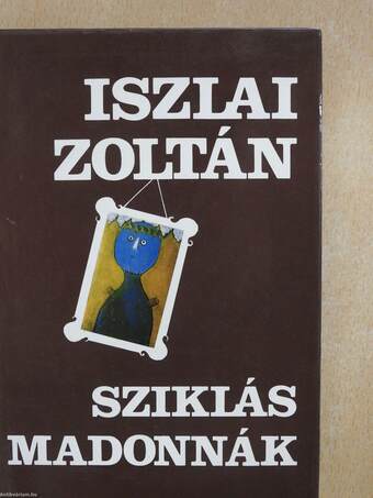 Sziklás Madonnák (dedikált példány)