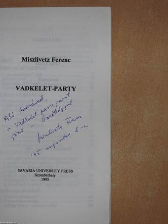 Vadkelet-party (dedikált példány)