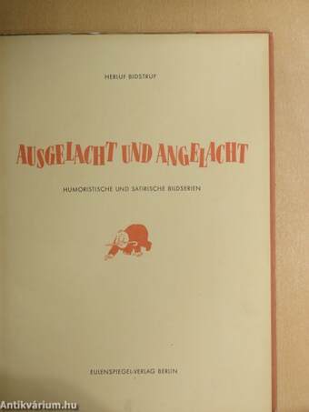 Ausgelacht und Angelacht