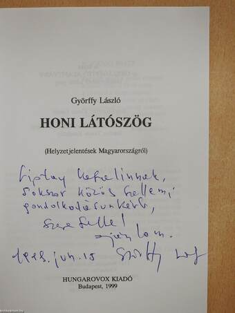 Honi látószög (dedikált példány)