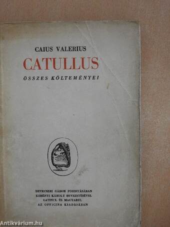 Caius Valerius Catullus összes költeményei