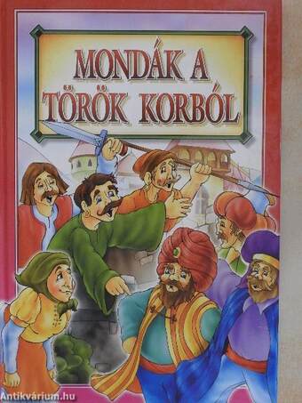 Mondák a török korból