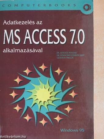 Adatkezelés az MS ACCESS 7.0 alkalmazásával