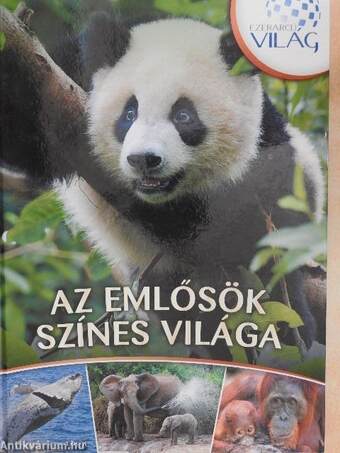 Az emlősök színes világa