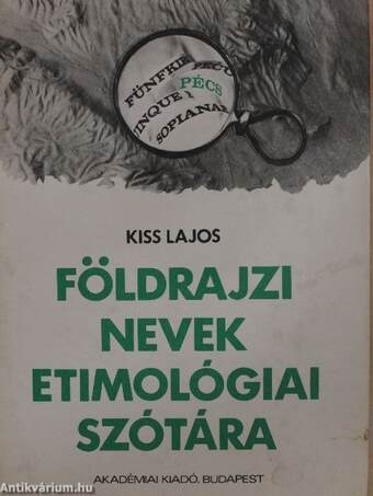 Földrajzi nevek etimológiai szótára