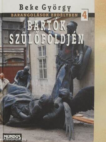 Bartók szülőföldjén