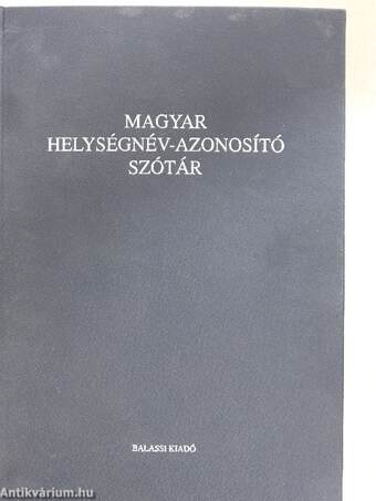 Magyar helységnév-azonosító szótár