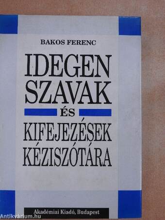 Idegen szavak és kifejezések kéziszótára