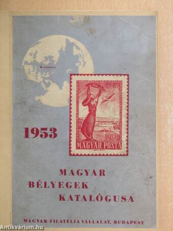 Magyar bélyegek katalógusa 1953