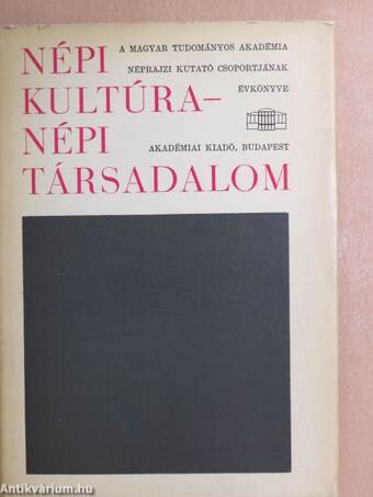 Népi kultúra - Népi társadalom I.