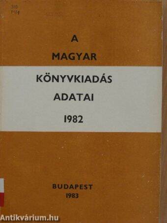 A magyar könyvkiadás adatai 1982