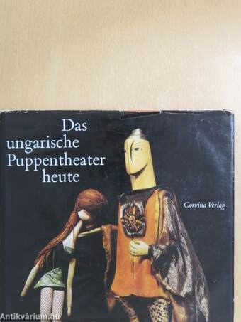 Das ungarische Puppentheater heute