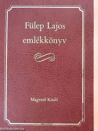 Fülep Lajos emlékkönyv