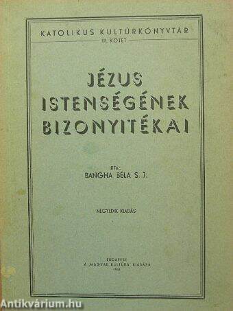 Jézus istenségének bizonyitékai