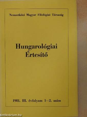 Hungarológiai Értesítő 1981/1-4.