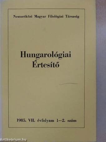 Hungarológiai Értesítő 1985/1-4.