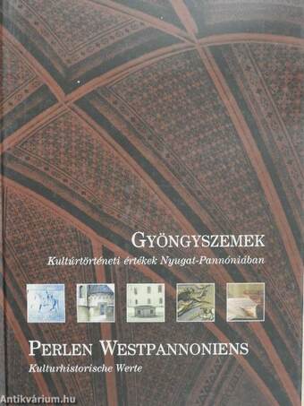 Gyöngyszemek/Perlen Westpannoniens