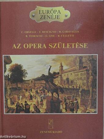 Az opera születése