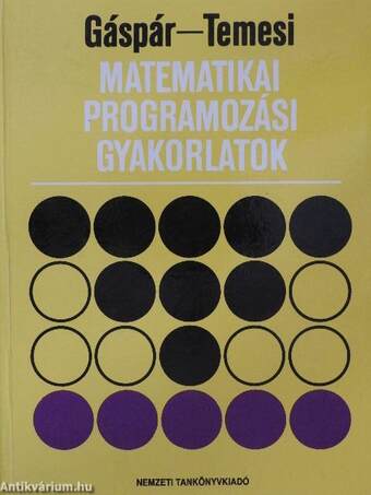 Matematikai programozási gyakorlatok