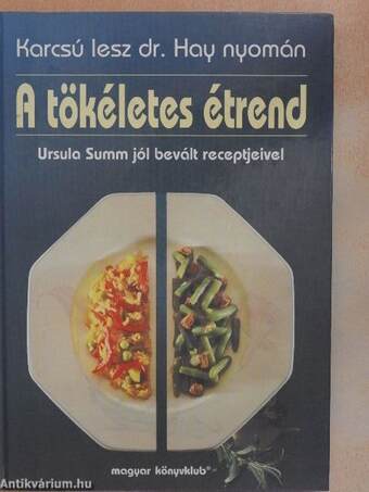 A tökéletes étrend