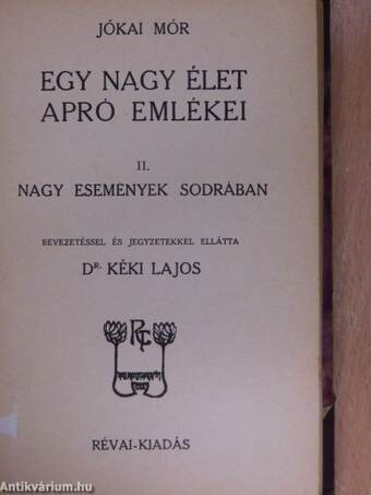 Egy nagy élet apró emlékei I-IV.