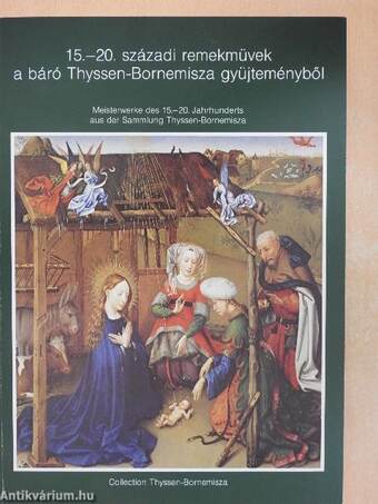 15.-20. századi remekművek a báró Thyssen-Bornemisza gyüjteményből