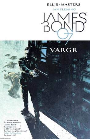James Bond 1. - Vargr