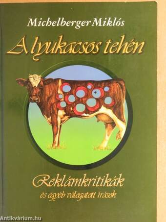 A lyukacsos tehén