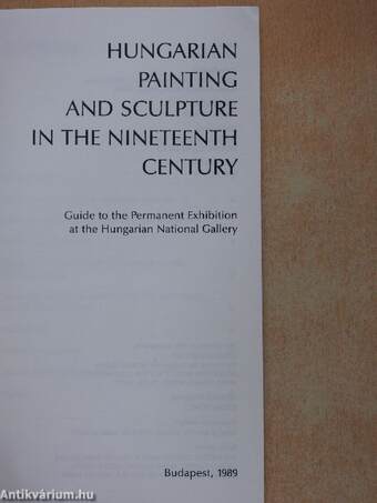 Hungarian Painting and Sculpture in the Nineteenth Century