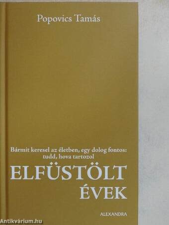 Elfüstölt évek