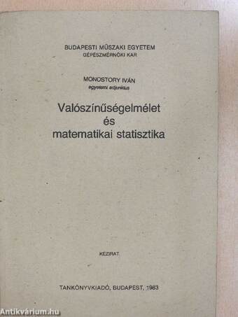 Valószínűségelmélet és matematikai statisztika