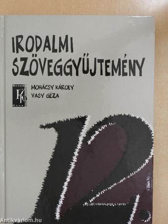 Irodalmi szöveggyűjtemény 12.