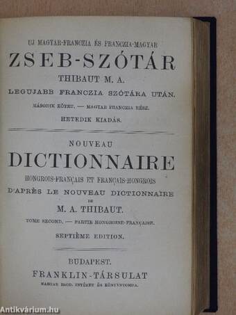 Uj franczia-magyar és magyar-franczia zseb-szótár I-II.