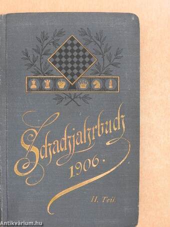 Schachjahrbuch für 1906. II. und 1907. I.