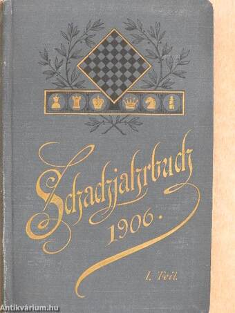 Schachjahrbuch für 1906. I.