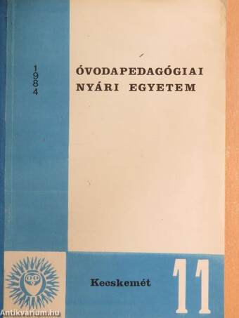 Óvodapedagógiai Nyári Egyetem 1984