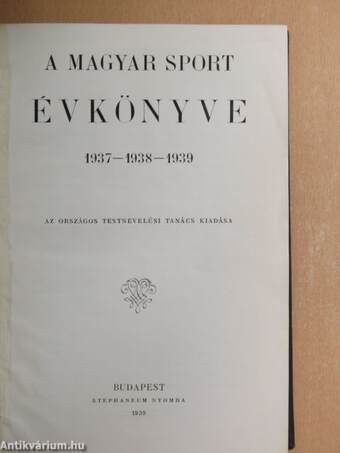 A Magyar Sport Évkönyve 1937-1939