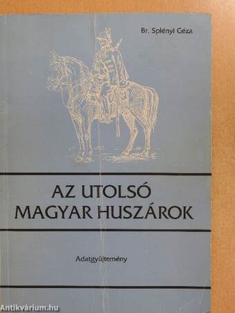 Az utolsó magyar huszárok