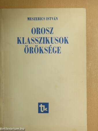 Orosz klasszikusok öröksége