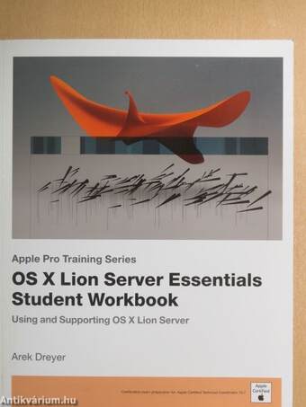 OS X Lion Server Essentials - Student Workbook