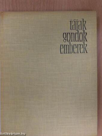 Tájak-gondok-emberek