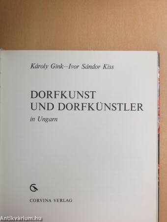 Dorfkunst und Dorfkünstler in Ungarn 