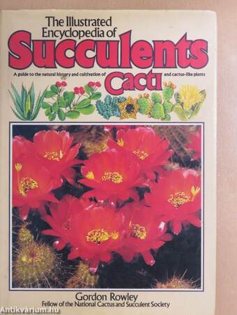 The Illustrated Encyclopedia of Succulents