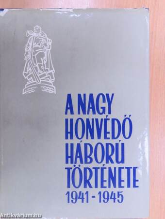 A Nagy Honvédő Háború története 2.