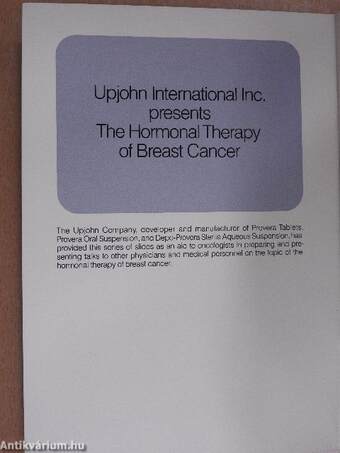 The Hormonal Therapy of Breast Cancer